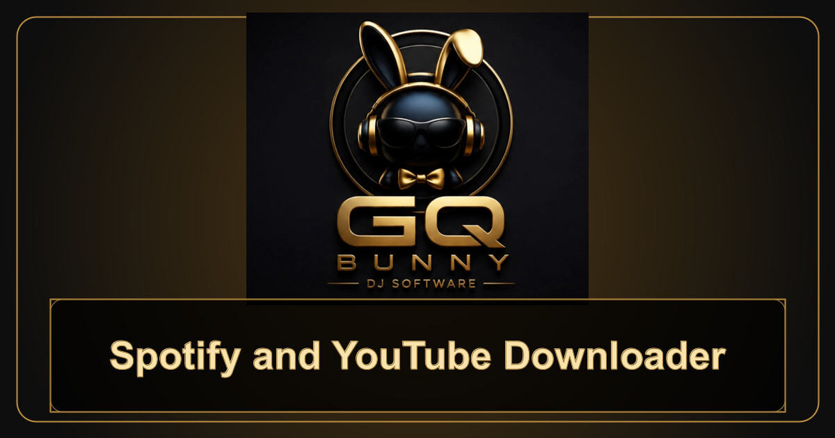 Playlist Downloader branded GQ Bunny preview